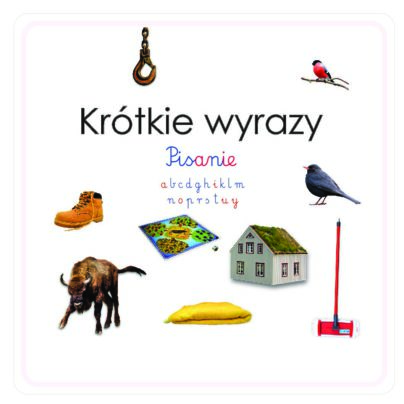 Krótkie wyrazy - nauka pisania/ część 2.